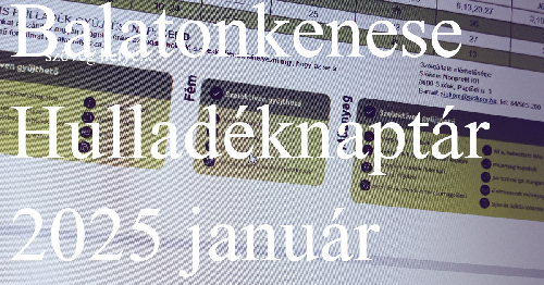 2025 Januári szelektív hulladékelszállítás Balatonkenesén