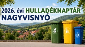 2026-os hulladékszállítási tudnivalók Nagyvisnyón - minden fontos információ egy helyen