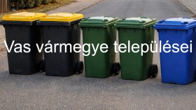 Bővült az online hulladéknaptár: Vas vármegye települései is felkerültek