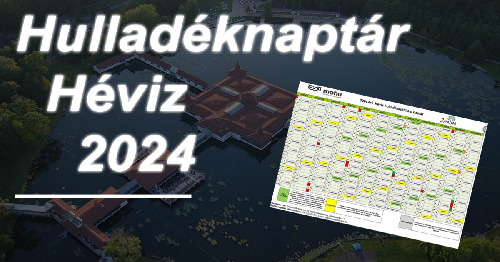 Héviz 2024-es hulladéknaptár