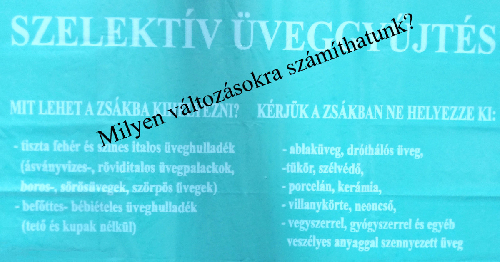 Megszűnik az üveg hulladék házhoz menő elszállítása - előnyök és hátrányok