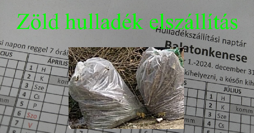 Zöld hulladék elszállítás április elején Balatonkenesén